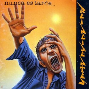 LP Nunca es tarde si la dicha es buena. REINCIDENTES