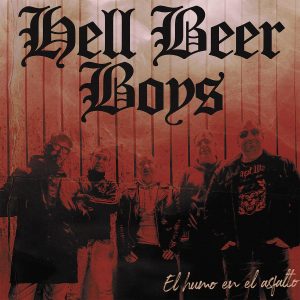 LP El humo del asfalto. HELL BEER BOYS