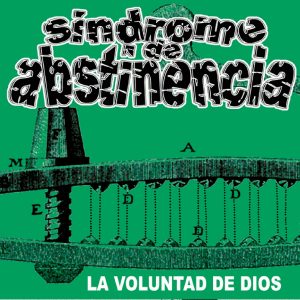 LP La voluntad de dios. SINDROME DE ABSTINENCIA