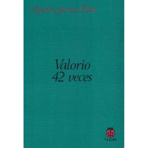 Valorio 42 veces (Rústica) 2ª ed