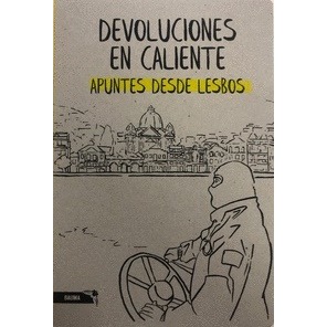 Devoluciones en caliente. Apuntes desde Lesbos