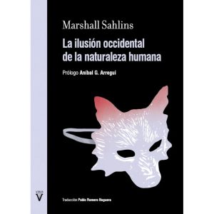La ilusión occidental de la naturaleza humana
