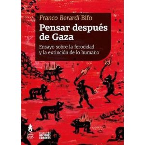 Pensar después de Gaza
