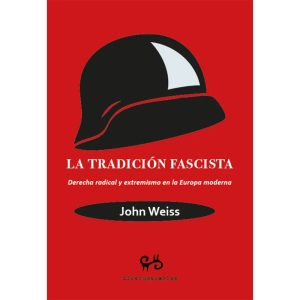 La tradición fascista