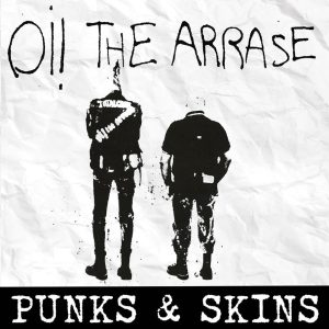 LP Punks y skins. OI! THE ARRASE