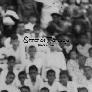 LP Imagen latente. ERROR DE PARALERAJE