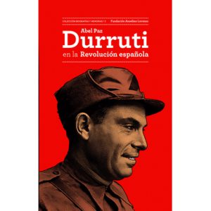 Durruti en la Revolución Española