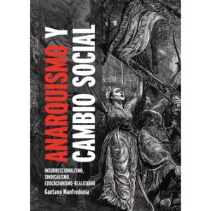 Anarquismo y cambio social