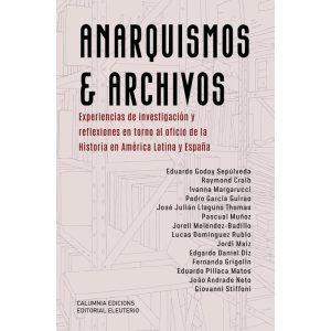 Anarquismos & archivos