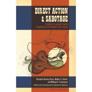 Direct Action & Sabotage