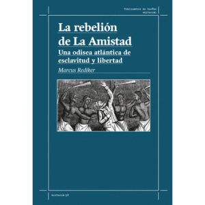 La rebelión de la amistad