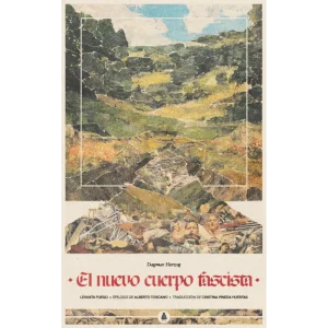 El nuevo cuerpo fascista