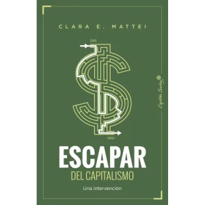 Escapar del capitalismo -Una intervención-